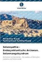 Selenopathie - Endosymbiontische Archaeen, Selenmangelsyndrom