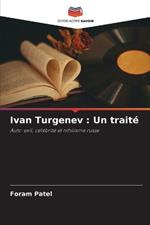 Ivan Turgenev: Un trait?