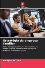 Estrat?gia da empresa familiar