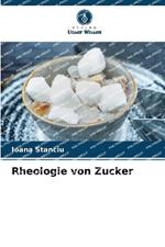 Rheologie von Zucker