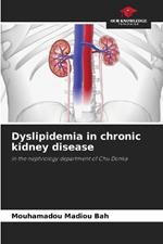 Dyslipidemia in chronic kidney disease