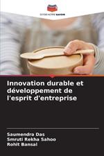 Innovation durable et d?veloppement de l'esprit d'entreprise