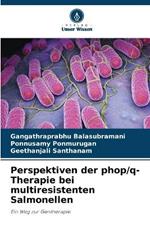 Perspektiven der phop/q-Therapie bei multiresistenten Salmonellen