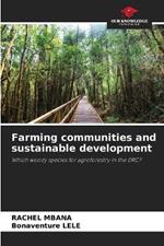 Farming communities and sustainable development