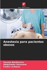 Anestesia para pacientes obesos