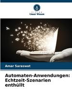 Automaten-Anwendungen: Echtzeit-Szenarien enth?llt