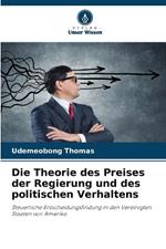 Die Theorie des Preises der Regierung und des politischen Verhaltens