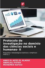 Protocolo de investiga??o no dom?nio das ci?ncias sociais e humanas- II