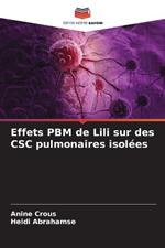 Effets PBM de Lili sur des CSC pulmonaires isol?es