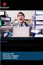 Psychosocial factors at work