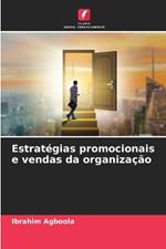 Estrat?gias promocionais e vendas da organiza??o