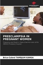 Preeclampsia in Pregnant Women