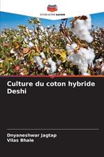 Culture du coton hybride Deshi