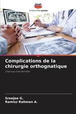 Complications de la chirurgie orthognatique