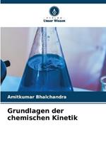 Grundlagen der chemischen Kinetik