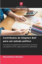 Contributos de Stephen Ball para um estudo pol?tico