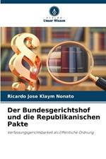 Der Bundesgerichtshof und die Republikanischen Pakte