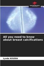 All you need to know about breast calcifications