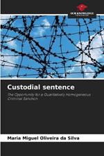 Custodial sentence