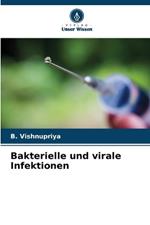 Bakterielle und virale Infektionen