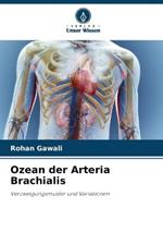 Ozean der Arteria Brachialis
