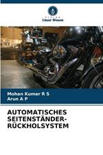 Automatisches Seitenst?nder-R?ckholsystem