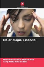Malariologia Essencial