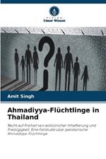 Ahmadiyya-Fl?chtlinge in Thailand
