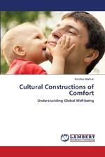 Cultural Constructions of Comfort