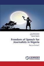 Freedom of Speech for Journalists in Nigeria