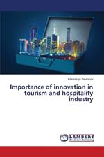 Importance of innovation in tourism and hospitality industry
