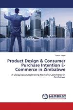 Product Design & Consumer Purchase Intention E-Commerce in Zimbabwe