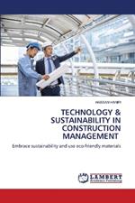 Technology & Sustainability in Construction Management