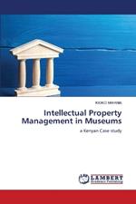 Intellectual Property Management in Museums