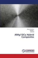 AlMg1SiCu Hybrid Composites