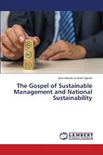 The Gospel of Sustainable Management and National Sustainability