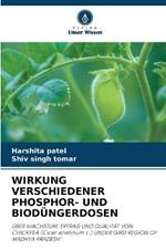 Wirkung Verschiedener Phosphor- Und Biod?ngerdosen