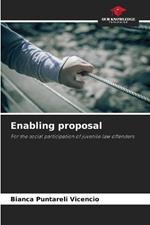 Enabling proposal