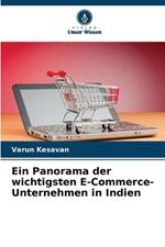 Ein Panorama der wichtigsten E-Commerce-Unternehmen in Indien