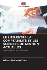 Le Lien Entre La Comptabilit? Et Les Sciences de Gestion Actuelles