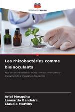 Les rhizobact?ries comme bioinoculants