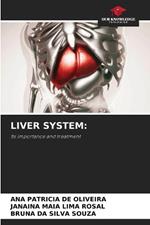 Liver System