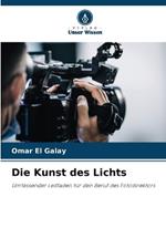 Die Kunst des Lichts