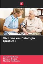 Viva voz em fisiologia (pr?tica)