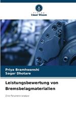 Leistungsbewertung von Bremsbelagmaterialien