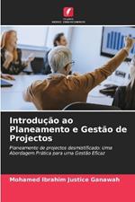 Introdu??o ao Planeamento e Gest?o de Projectos