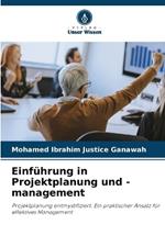 Einf?hrung in Projektplanung und -management