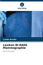 Lexikon BI-RADS Mammographie