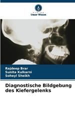 Diagnostische Bildgebung des Kiefergelenks