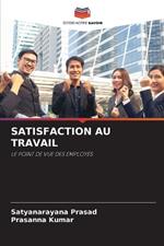 Satisfaction Au Travail